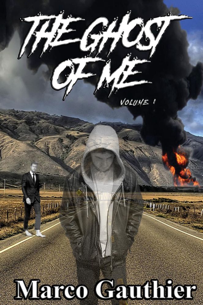 The Ghost of Me Volume 1