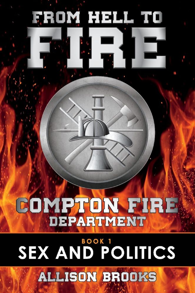 From Hell to Fire: Book 1 Sex and Politics