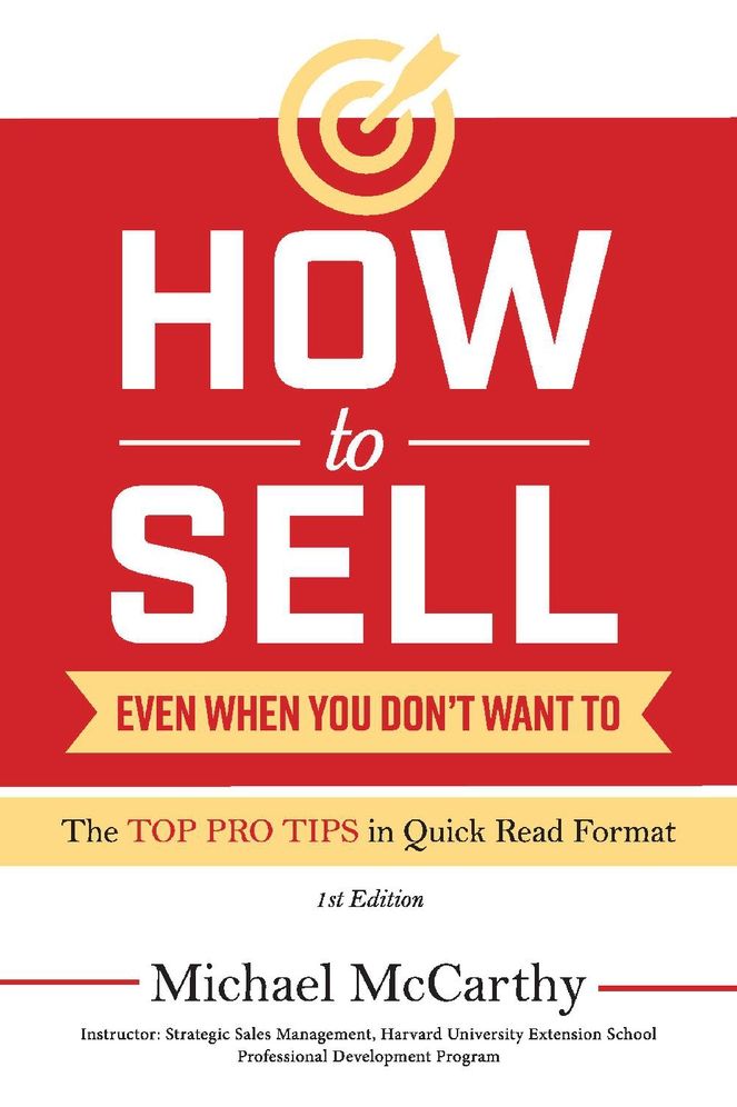 How to Sell: Even When You Don't Want to