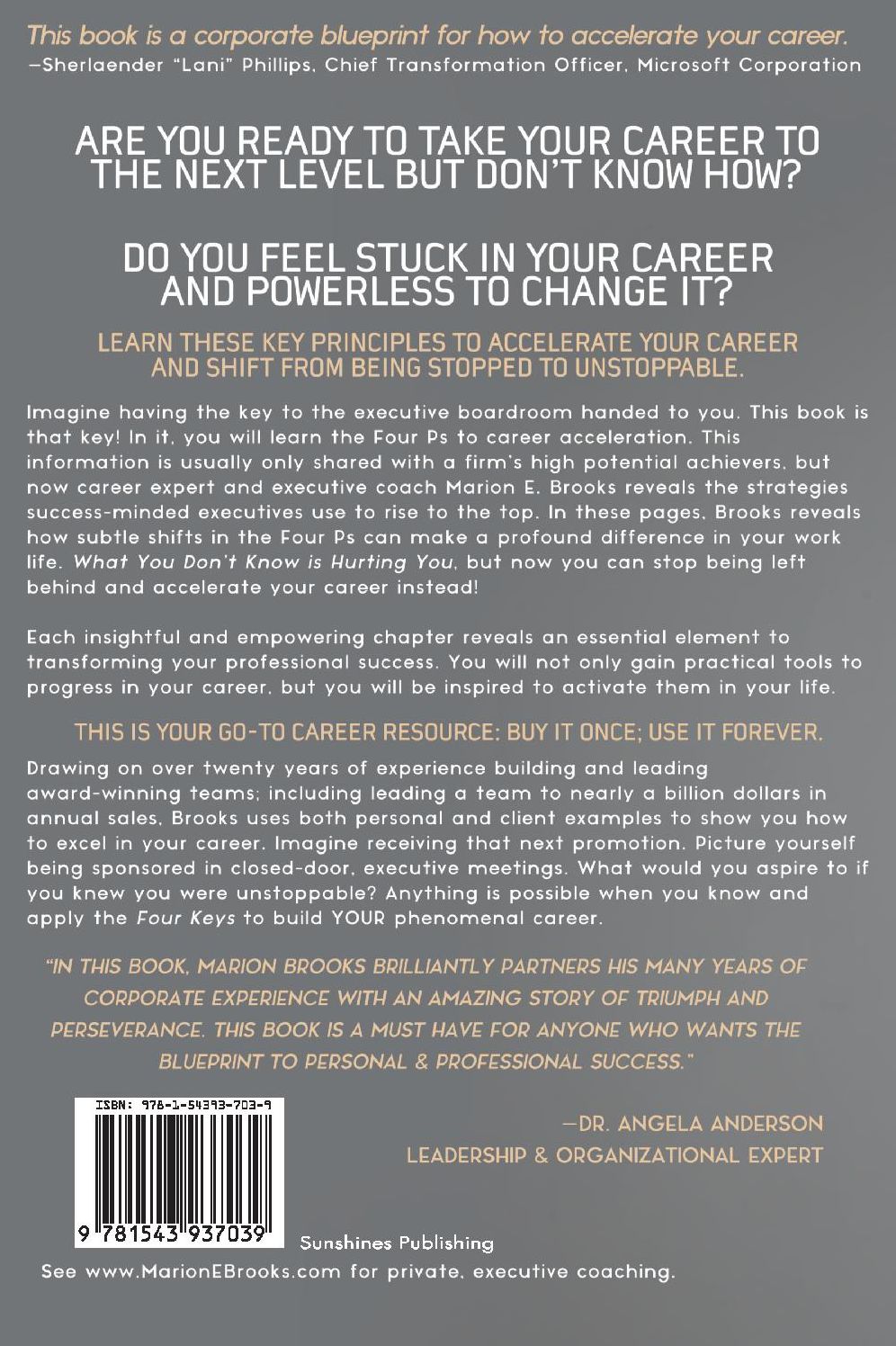 What You Don't Know Is Hurting You: 4 Keys to a Phenomenal Career