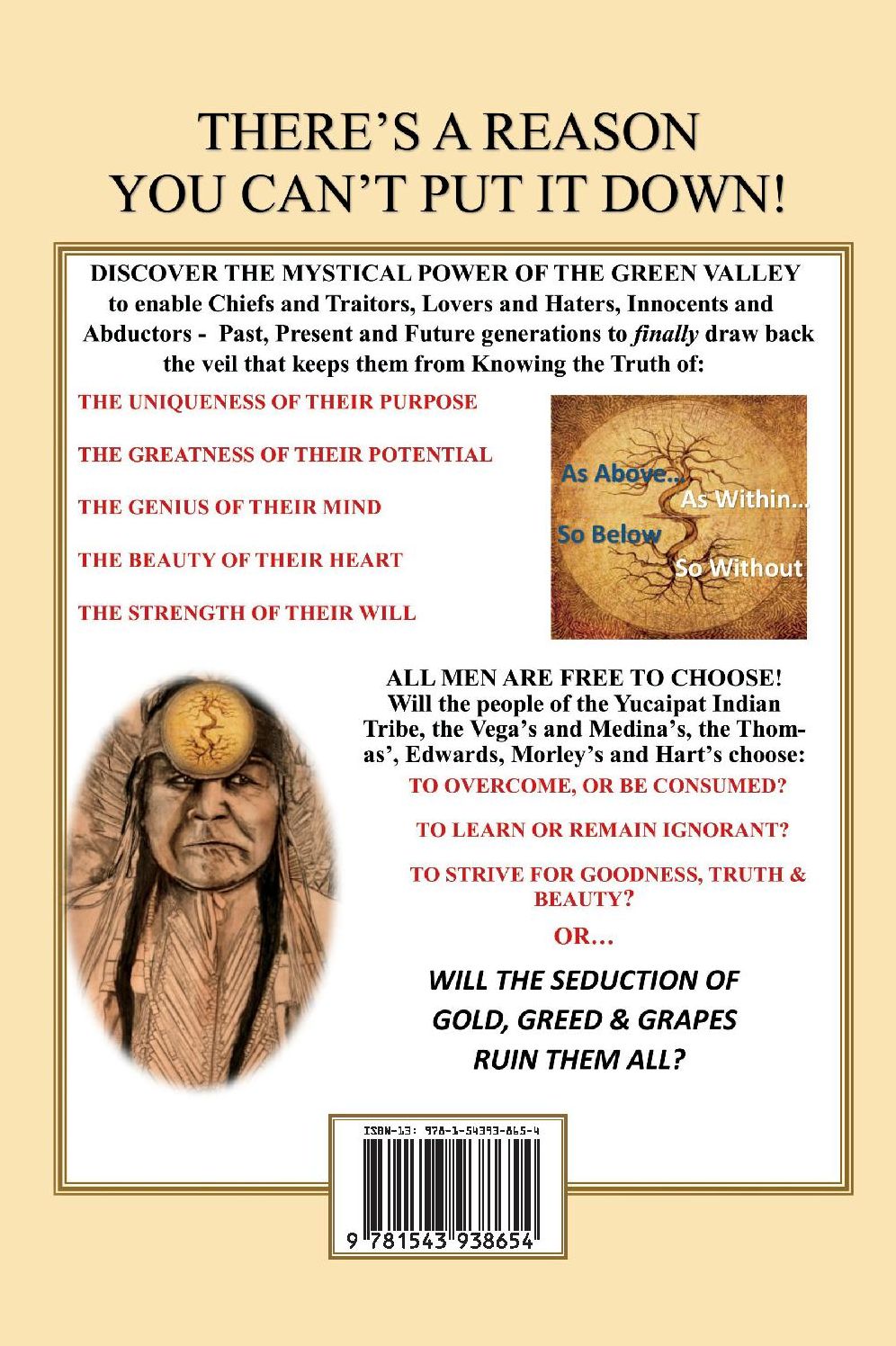 The Seduction of the Green Valley: Gold, Greed & Grapes