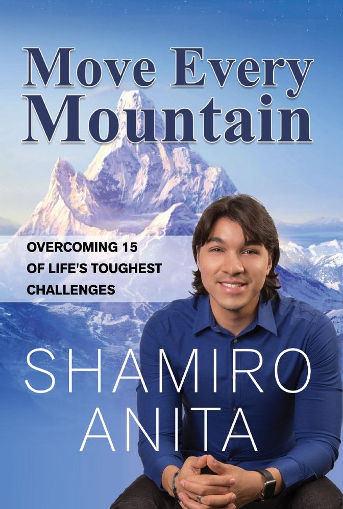 Move Every Mountain: Overcoming 15 of Life's Toughest Challenges