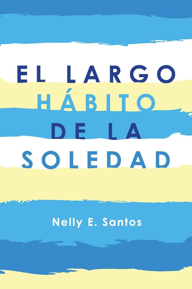 El Largo Hï¿½bito de la Soledad
