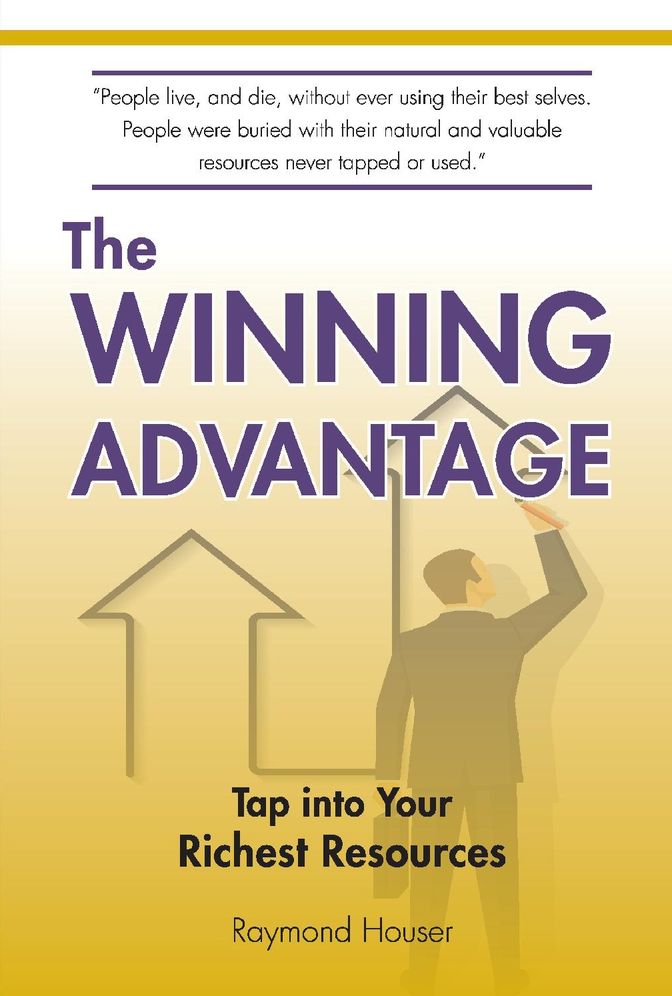 The Winning Advantage: Tap Into Your Richest Resources