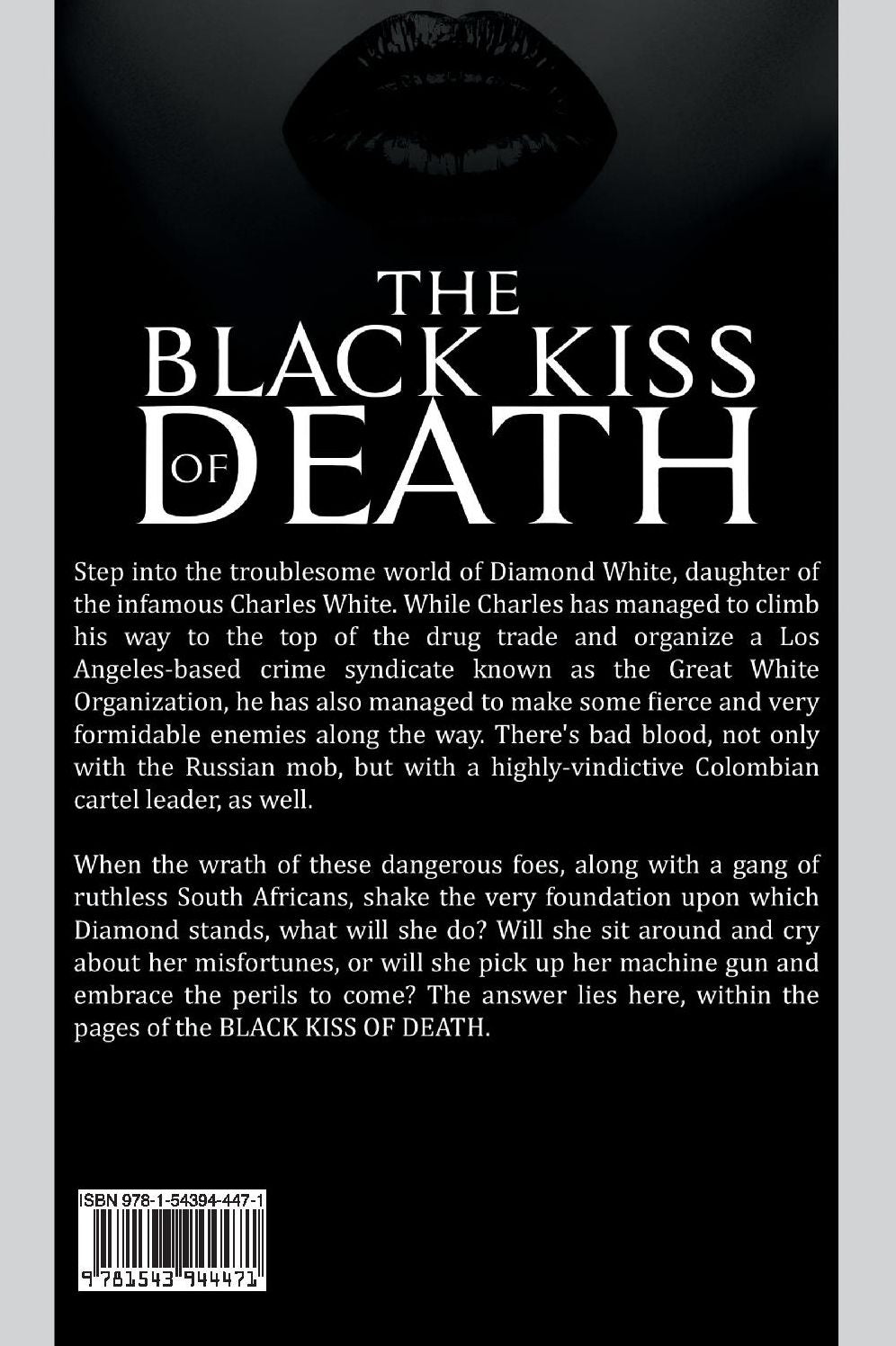 The Black Kiss of Death: Montega Chronicles Book 1