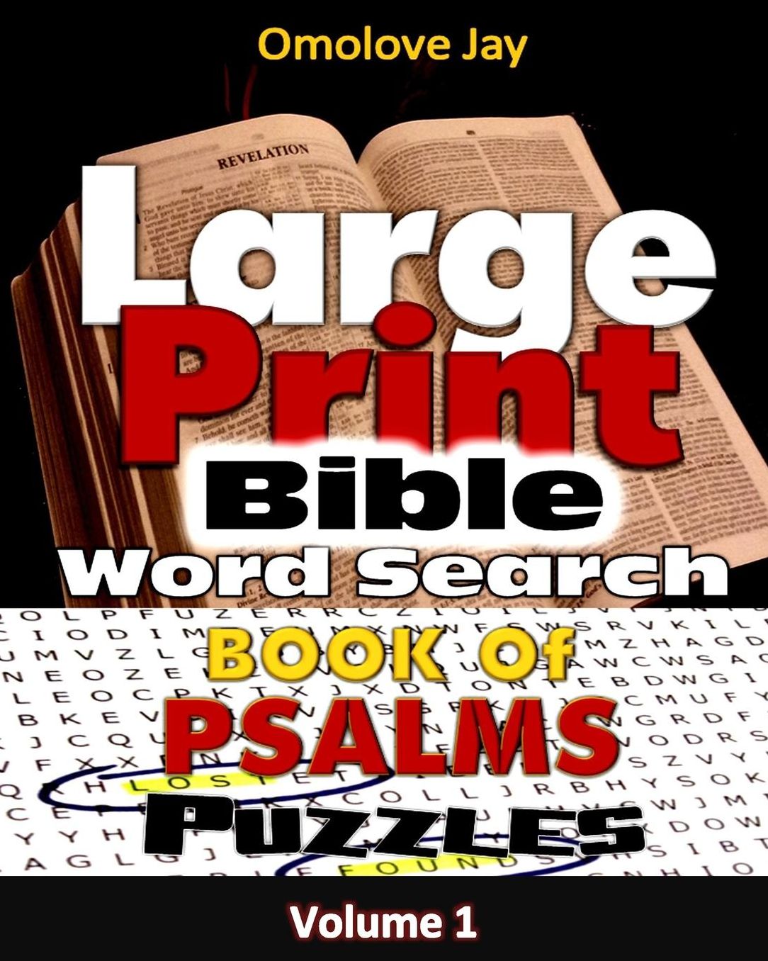 Large Print Bible WORDSEARCH ON THE BOOK OF PSALMS VOLUME ONE