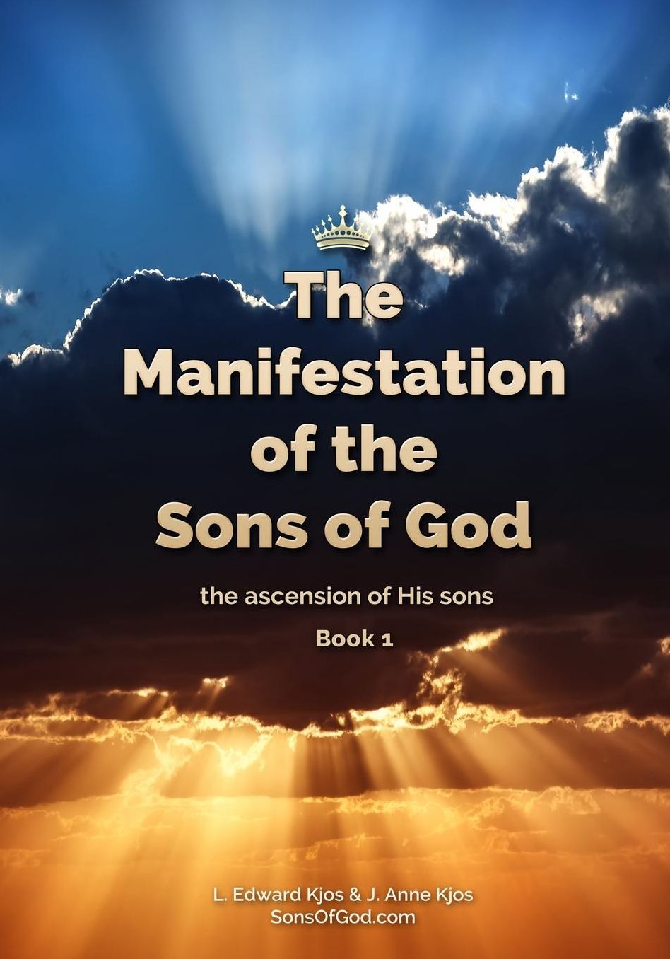 The Manifestation of the Sons of God: The Ascension of His Sons