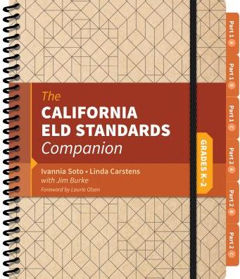 The California Eld Standards Companion: Grades K-2