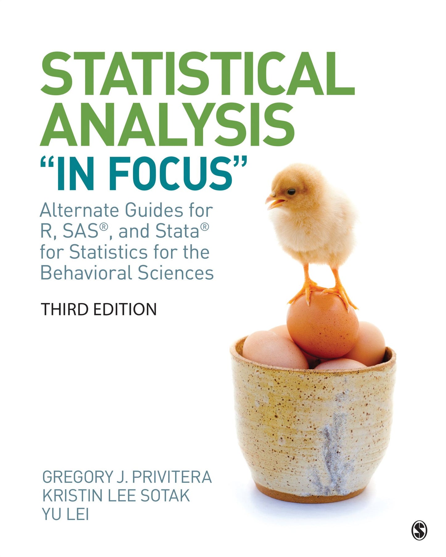 Statistical Analysis "In Focus": Alternate Guides for R, SAS, and Stata for Statistics for the Behavioral Sciences