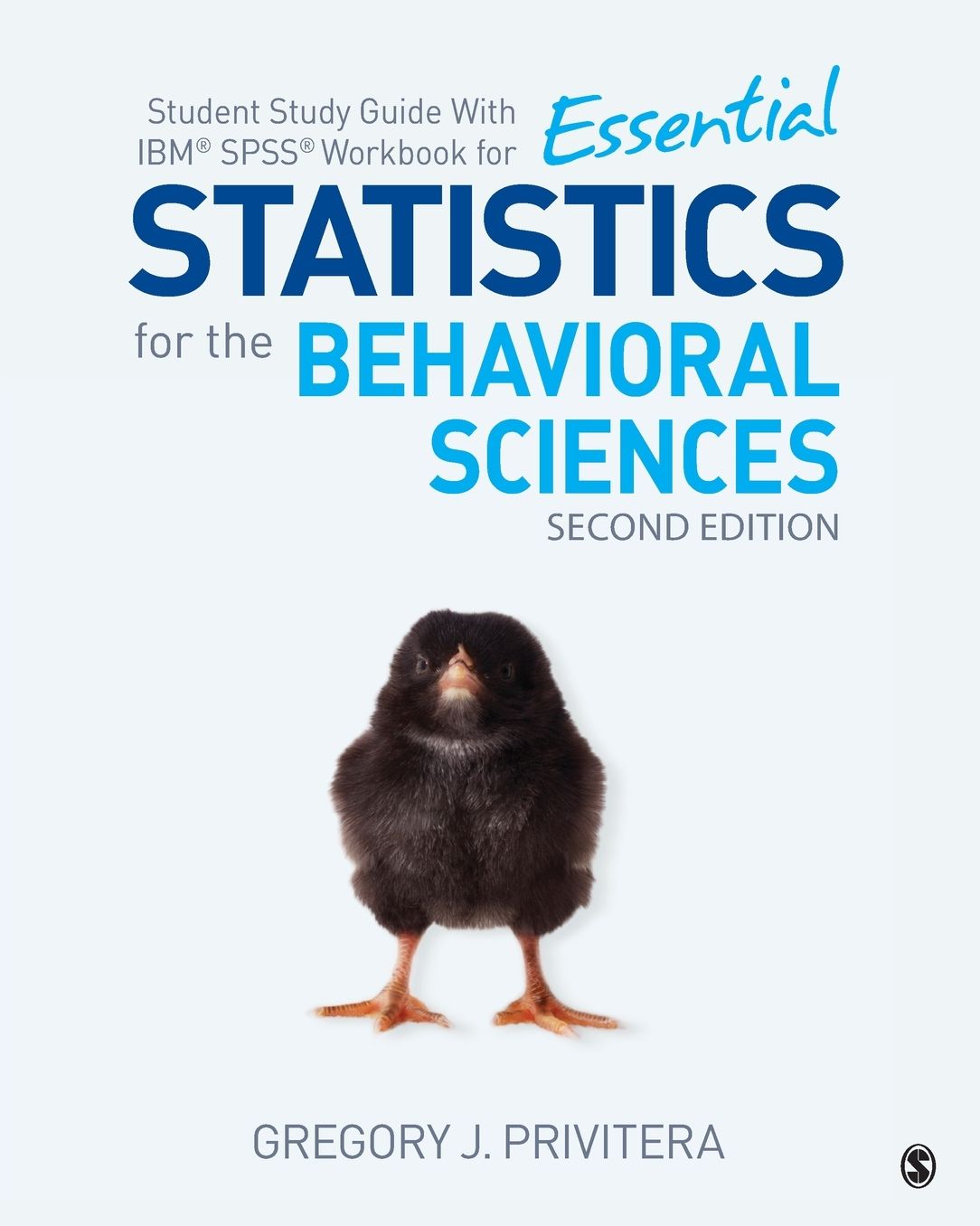 Student Study Guide With IBM SPSS Workbook for Essential Statistics for the Behavioral Sciences
