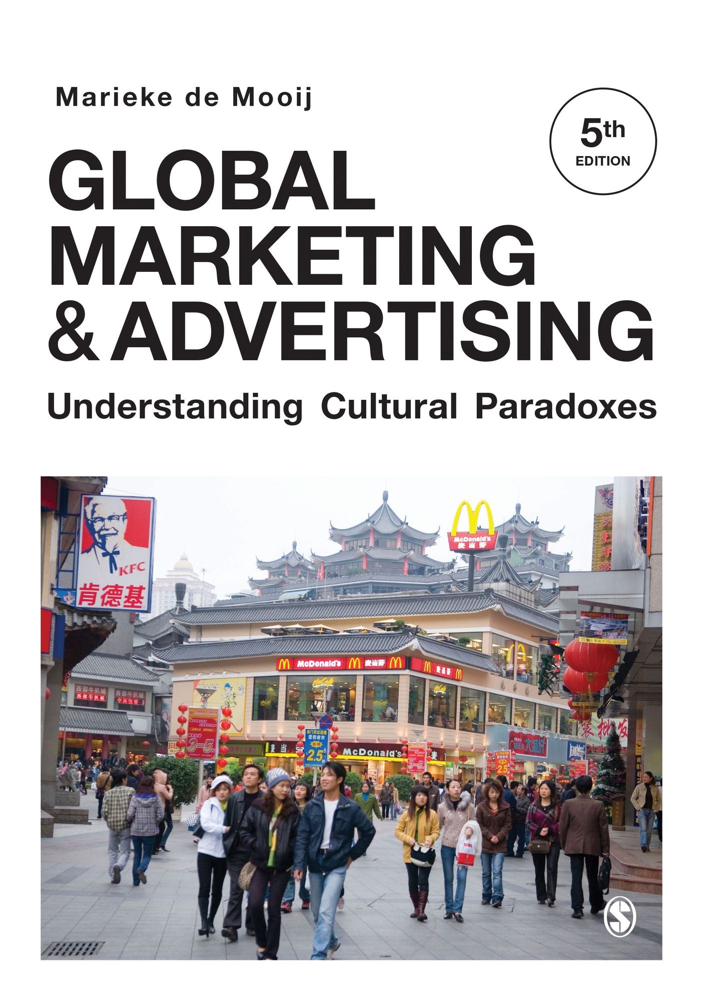 Global Marketing and Advertising: Understanding Cultural Paradoxes