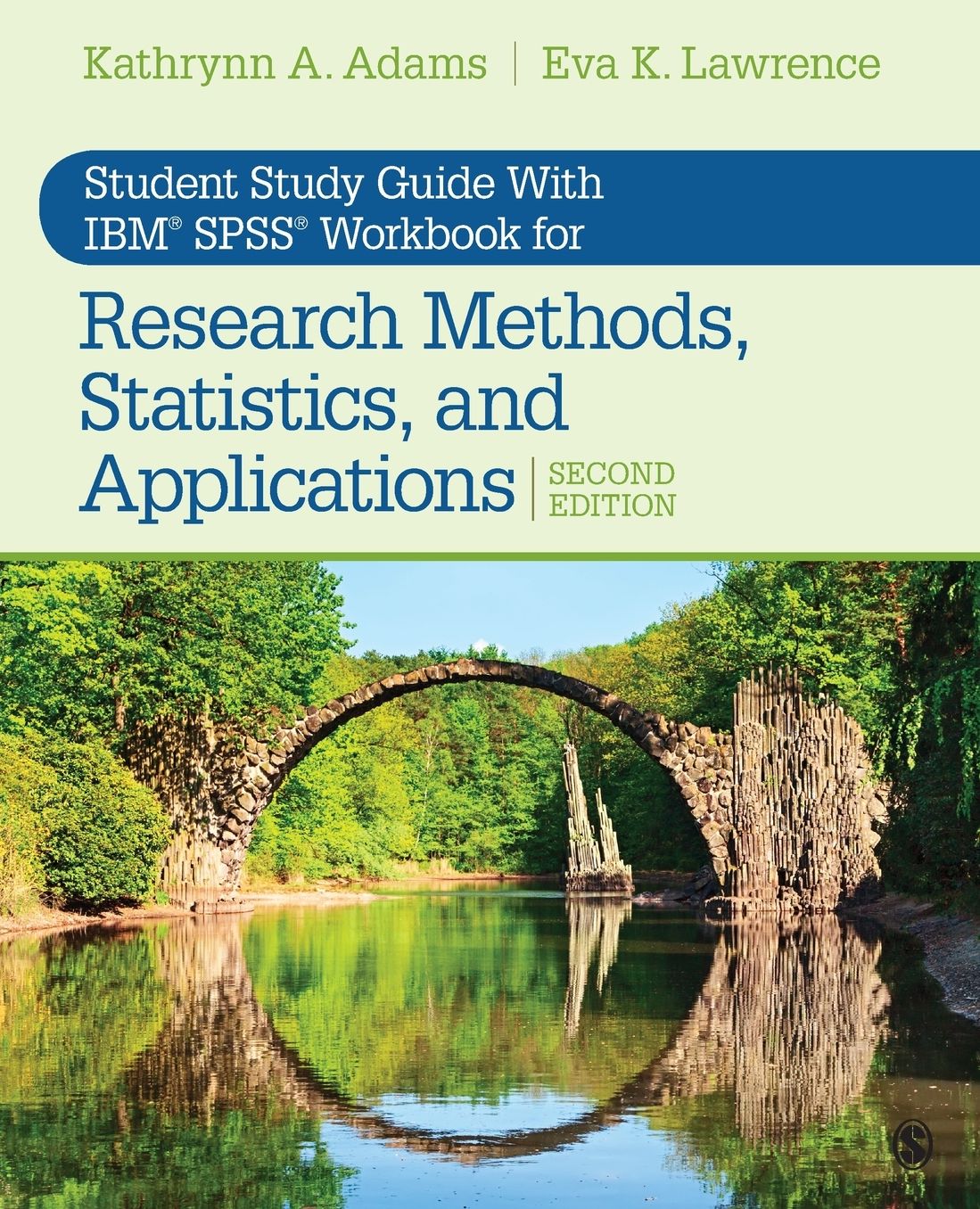 Student Study Guide with Ibm(r) Spss(r) Workbook for Research Methods, Statistics, and Applications 2e
