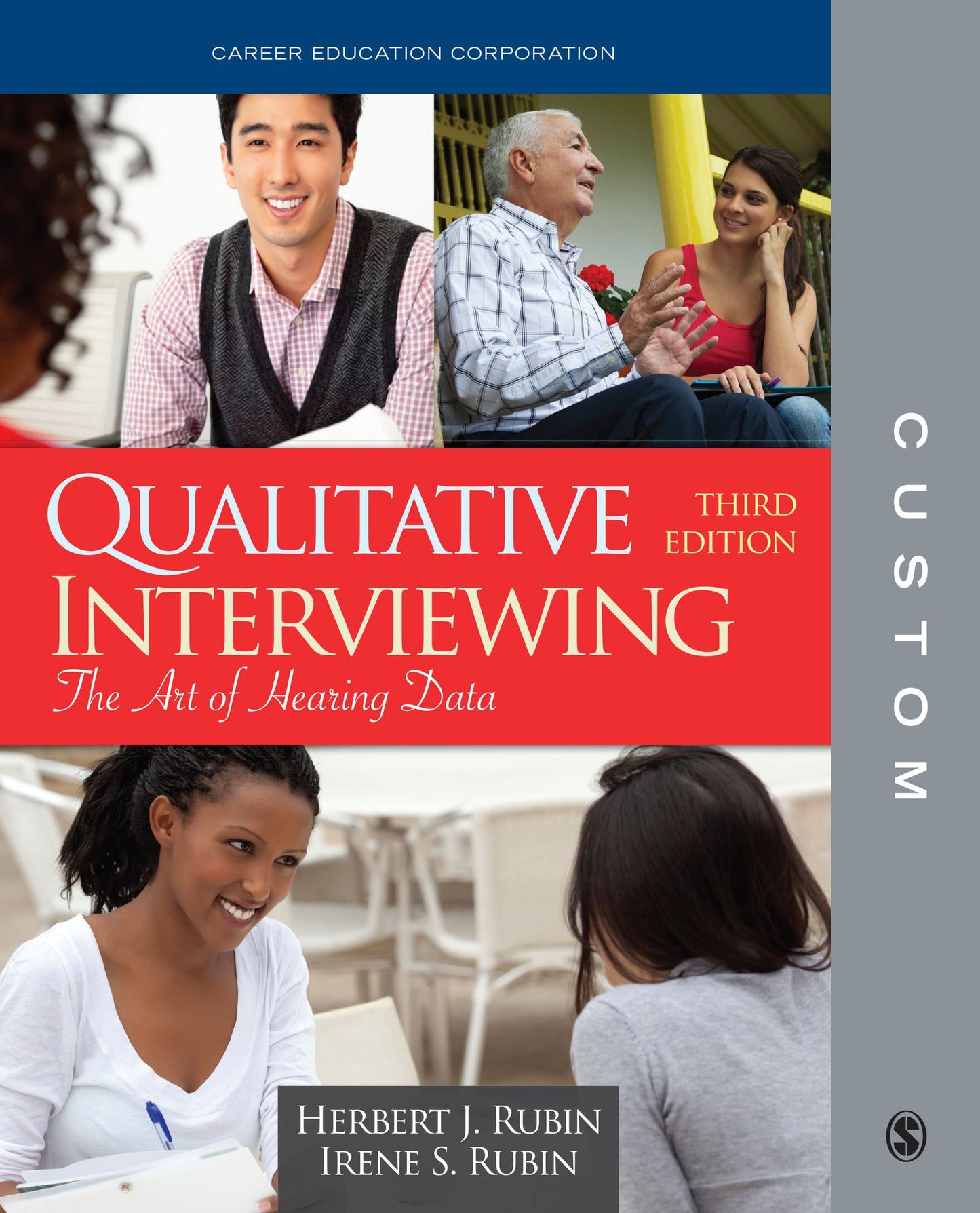 CUSTOM: CEC Edition Qualitative Interviewing 3e