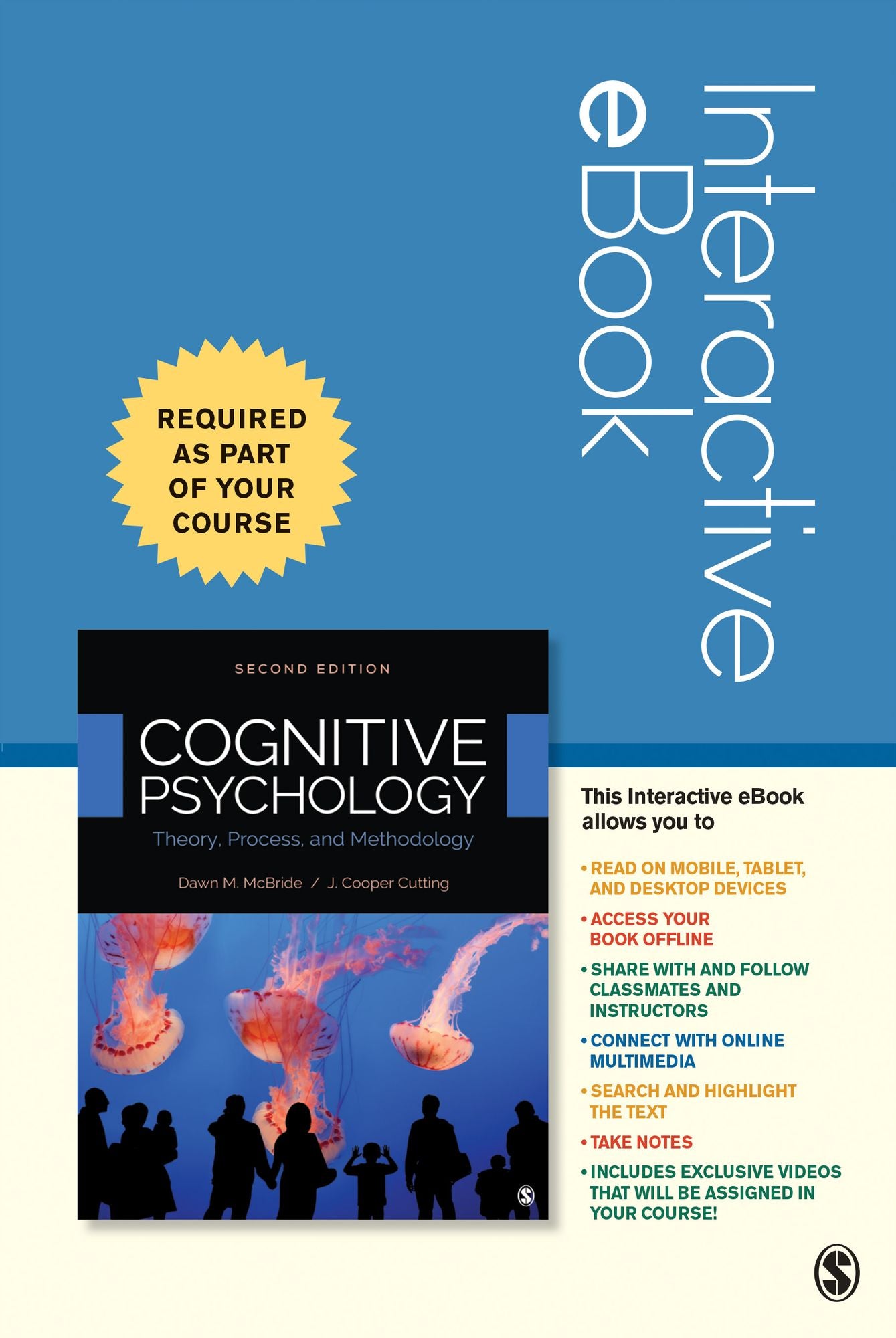 Cognitive Psychology Interactive eBook: Theory, Process, and Methodology