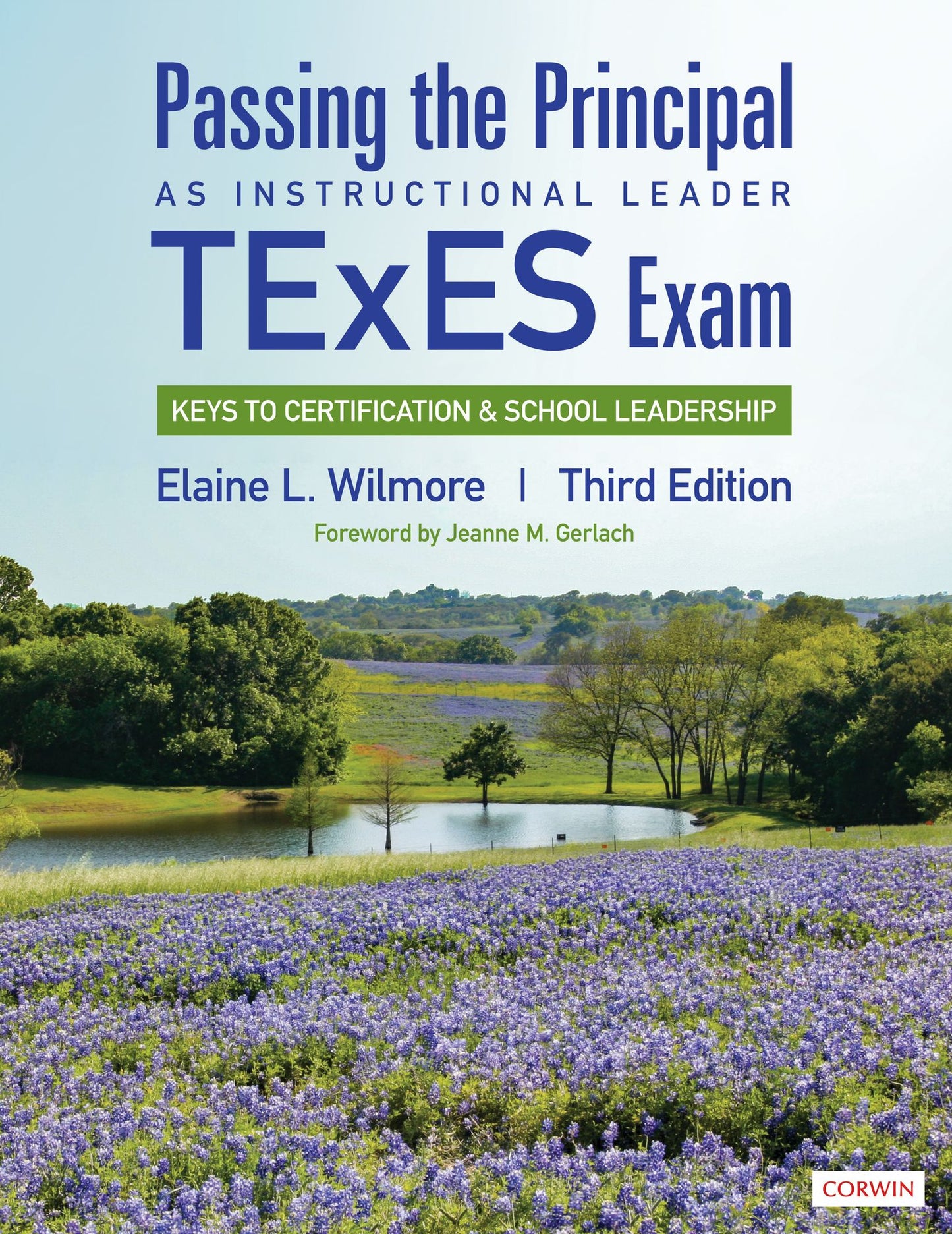 Passing the Principal as Instructional Leader TExES Exam: Keys to Certification and School Leadership