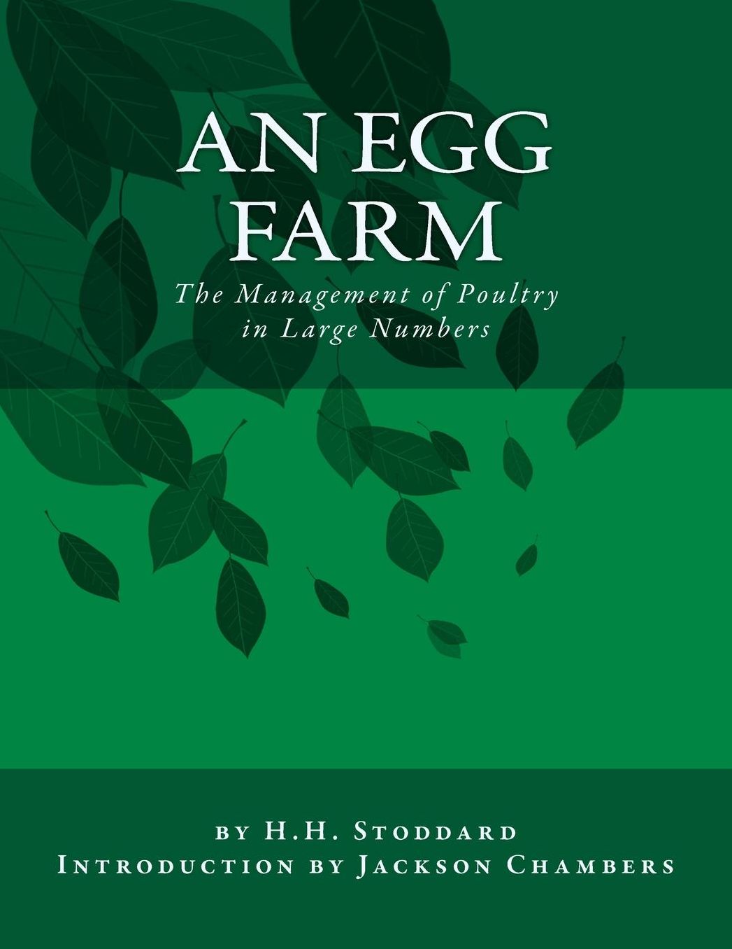 An Egg Farm: The Management of Poultry in Large Numbers
