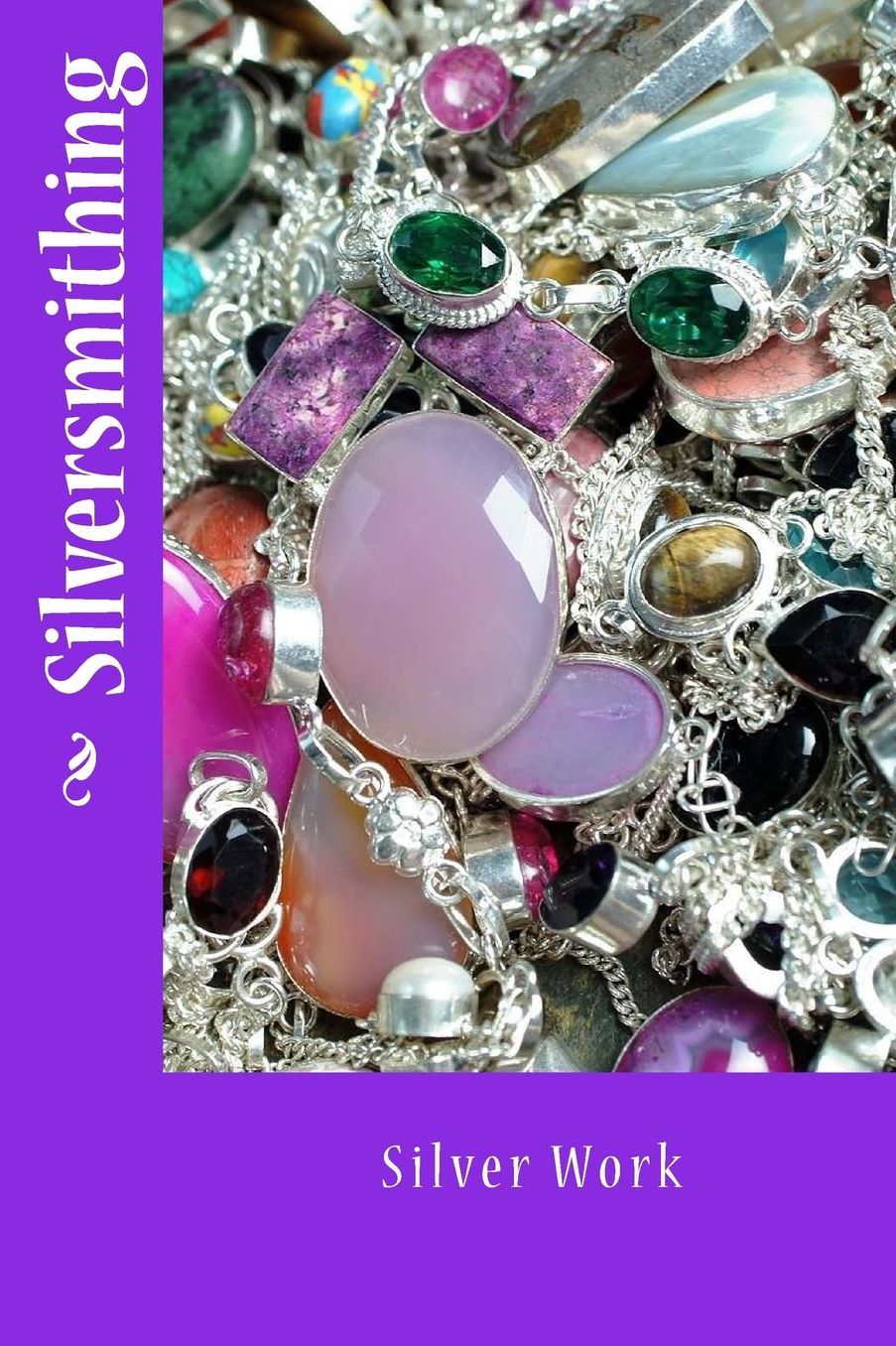 Silversmithing