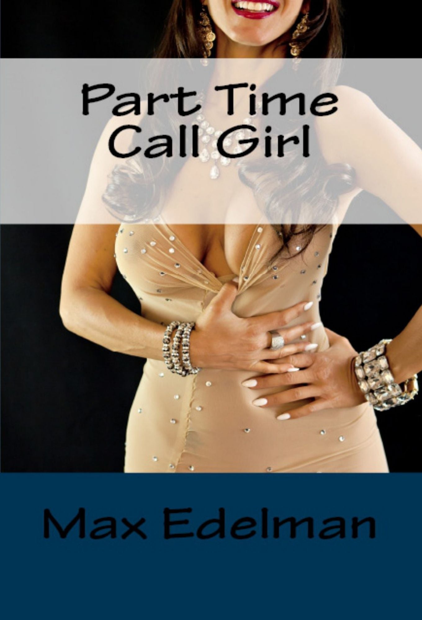 Part Time Call Girl