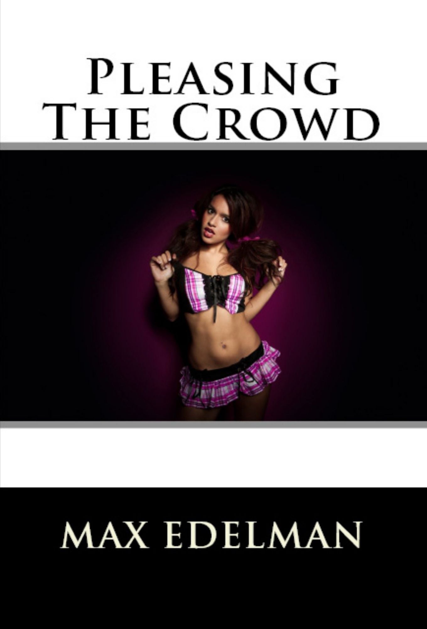 Pleasing The Crowd