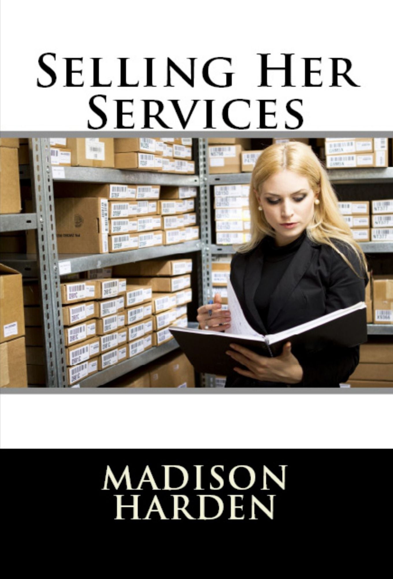 Selling Her Services