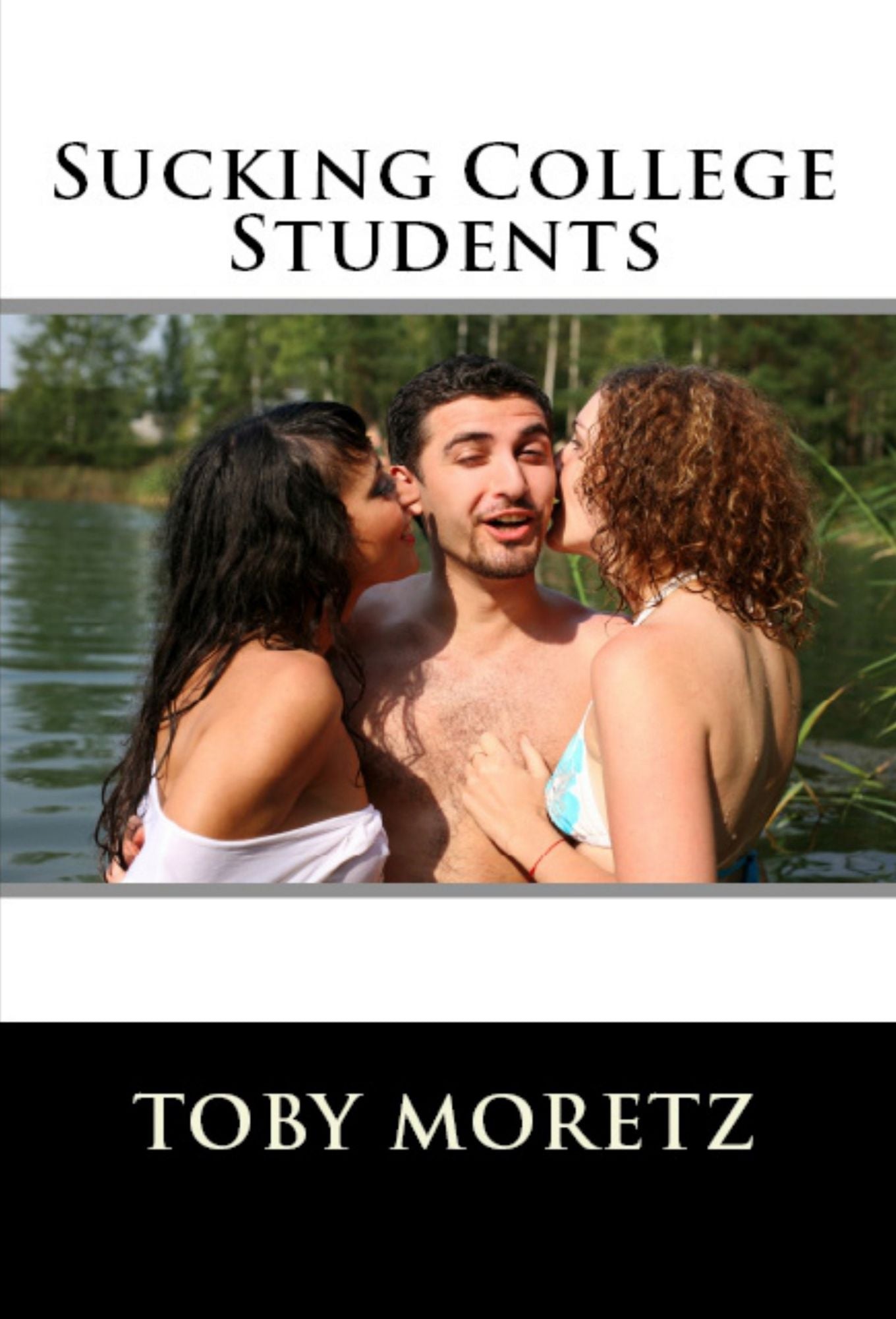Sucking College Students
