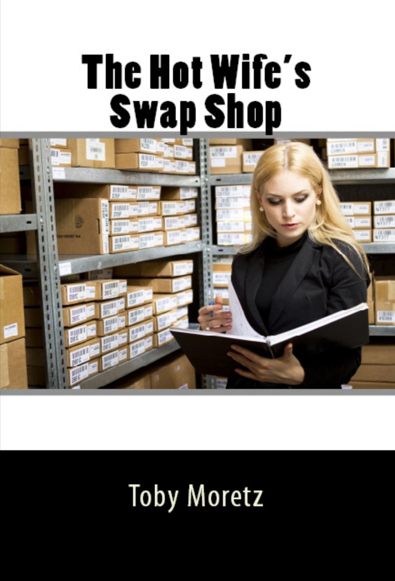 The Hot Wife's Swap Shop