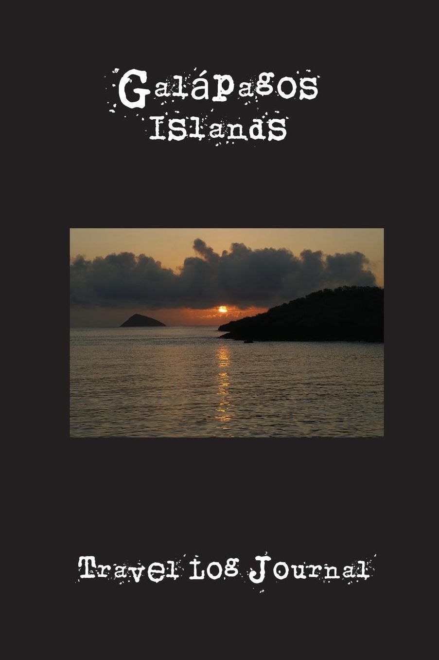 Galápagos Islands: A 6 x 9 Lined Travel Log Journal