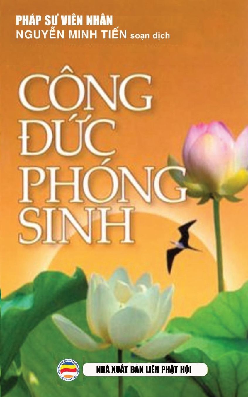 Công d?c phóng sinh: Ý nghia th?c hành phóng sinh