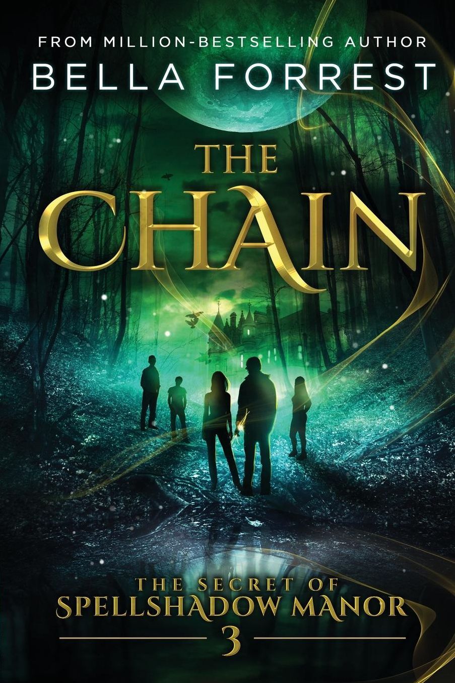The Secret of Spellshadow Manor 3: The Chain