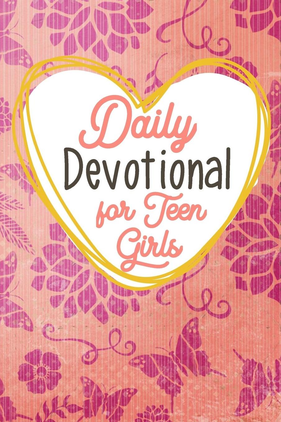 Daily Devotional For Teen Girls: Blank Prayer Journal, 6 x 9, 108 Lined Pages