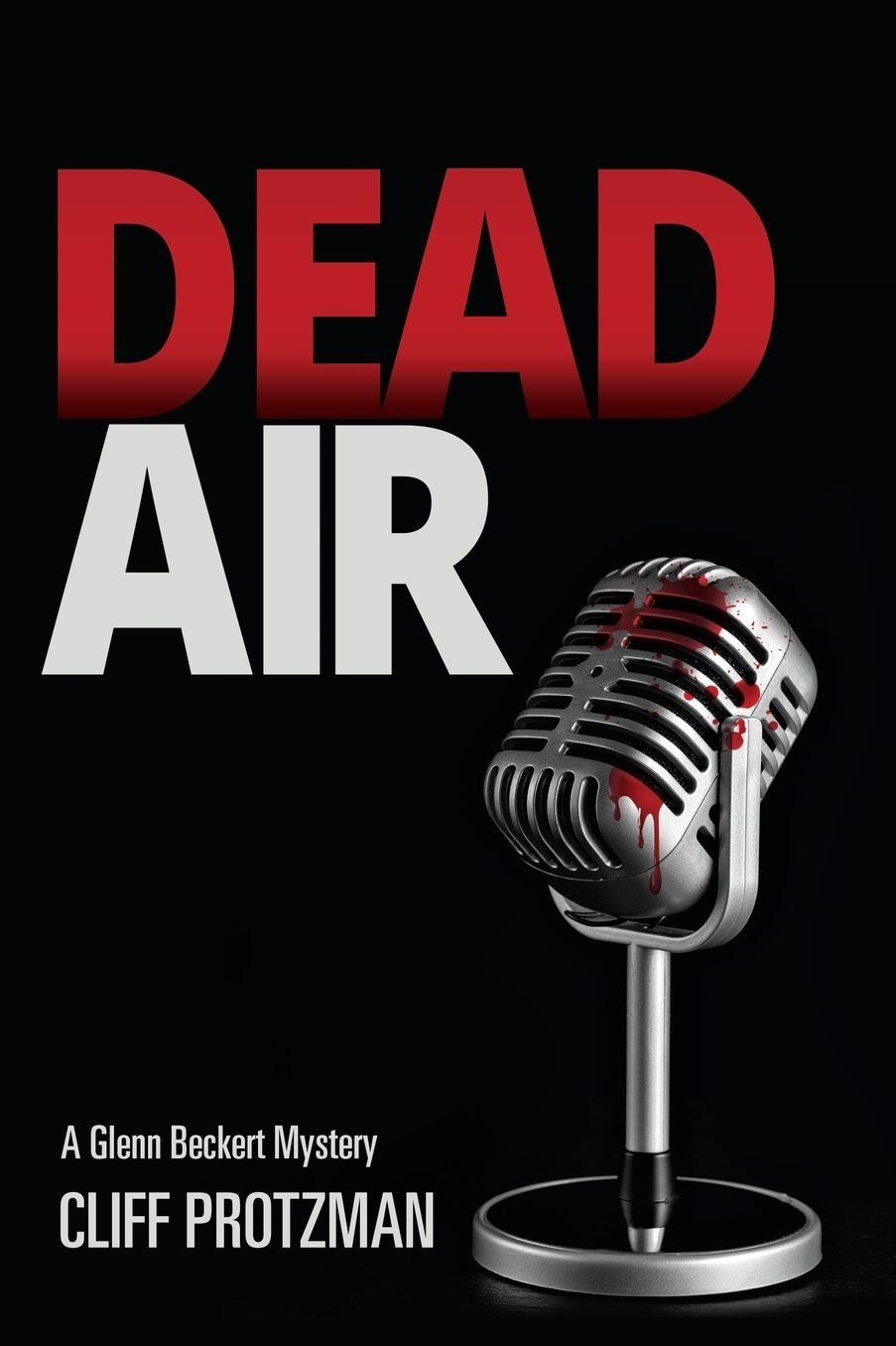 DEAD AIR: A Glenn Beckert Mystery