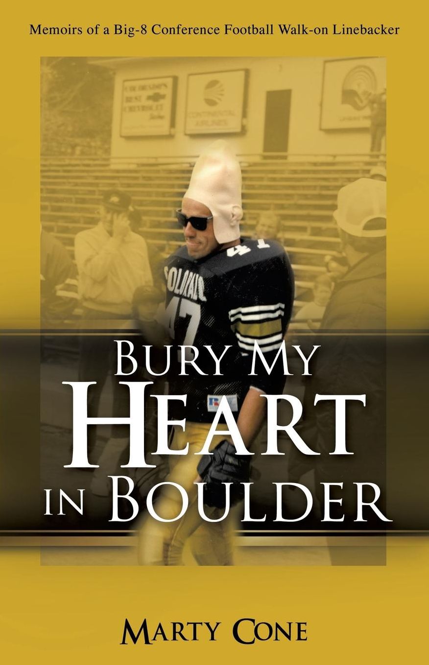 Bury My Heart In Boulder