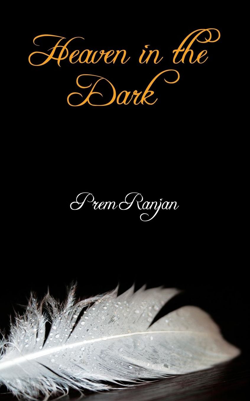 Heaven in the Dark