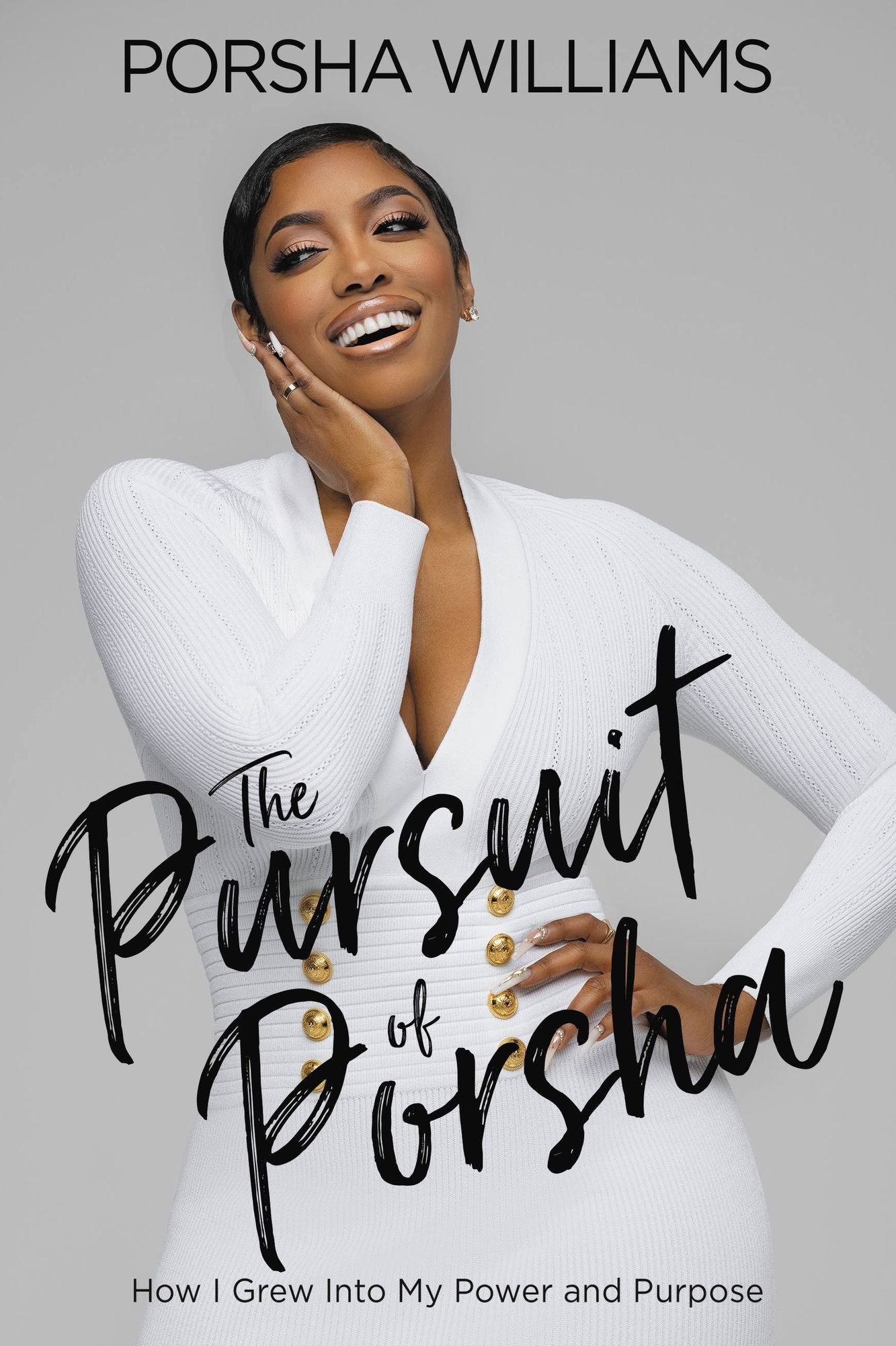 The Pursuit of Porsha: How My Journey to Happiness Can Help You Find Yours