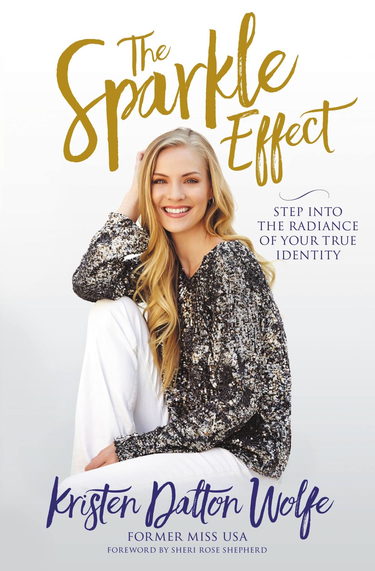 The Sparkle Effect: Release Your God-Given Radiance