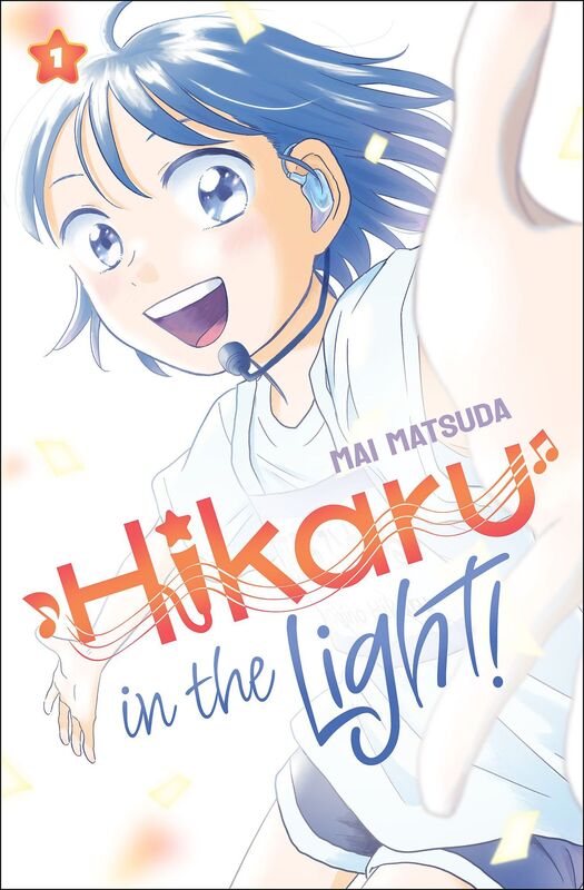 Hikaru in the Light!, Volume 1
