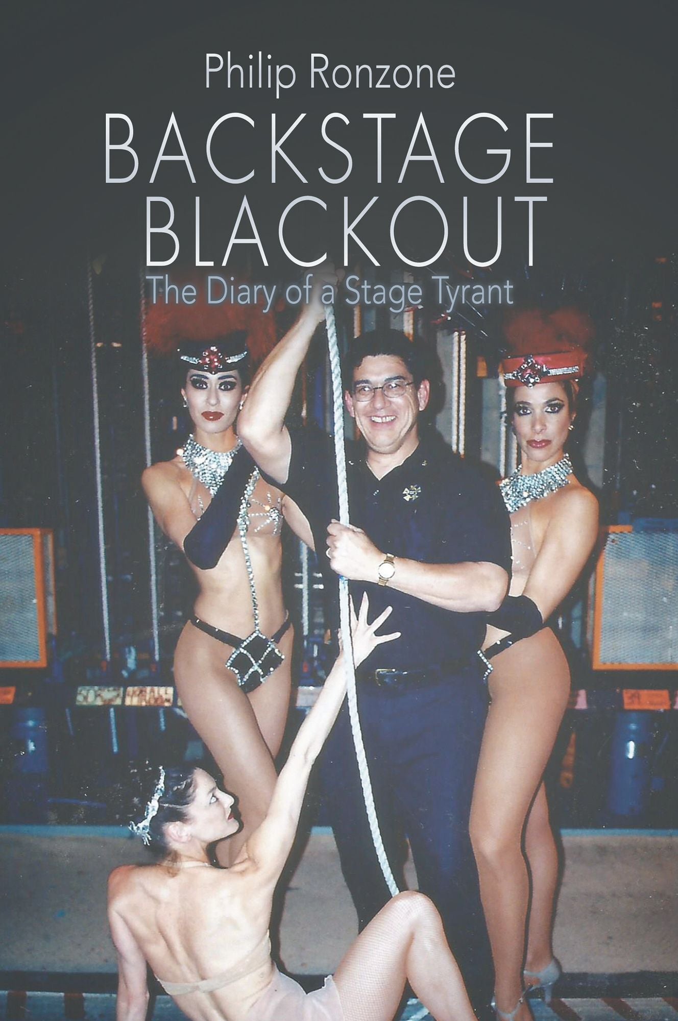 Backstage Blackout: The Diary of a Stage Tyrant