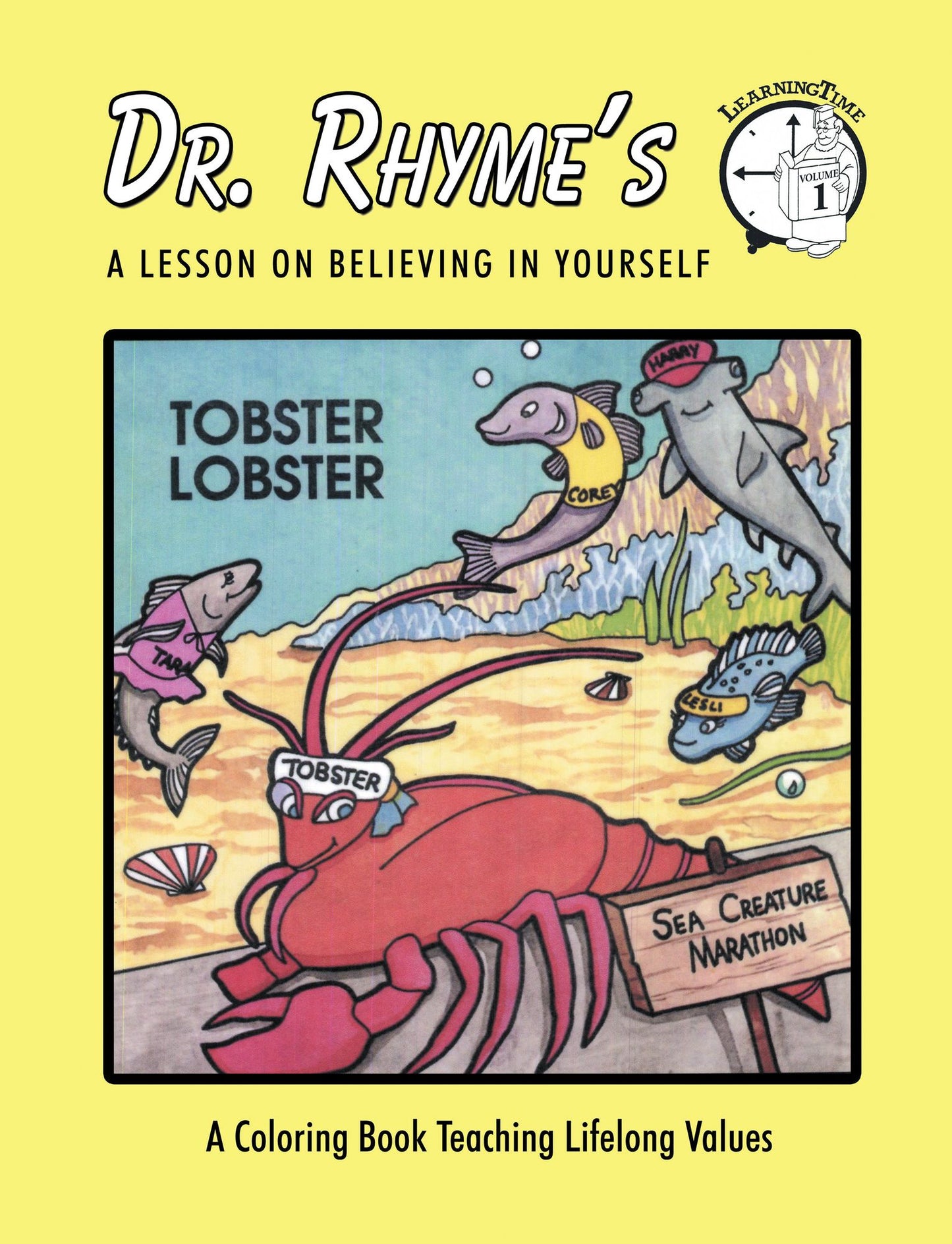 Tobster Lobster: A Lesson on Believing in Yourself