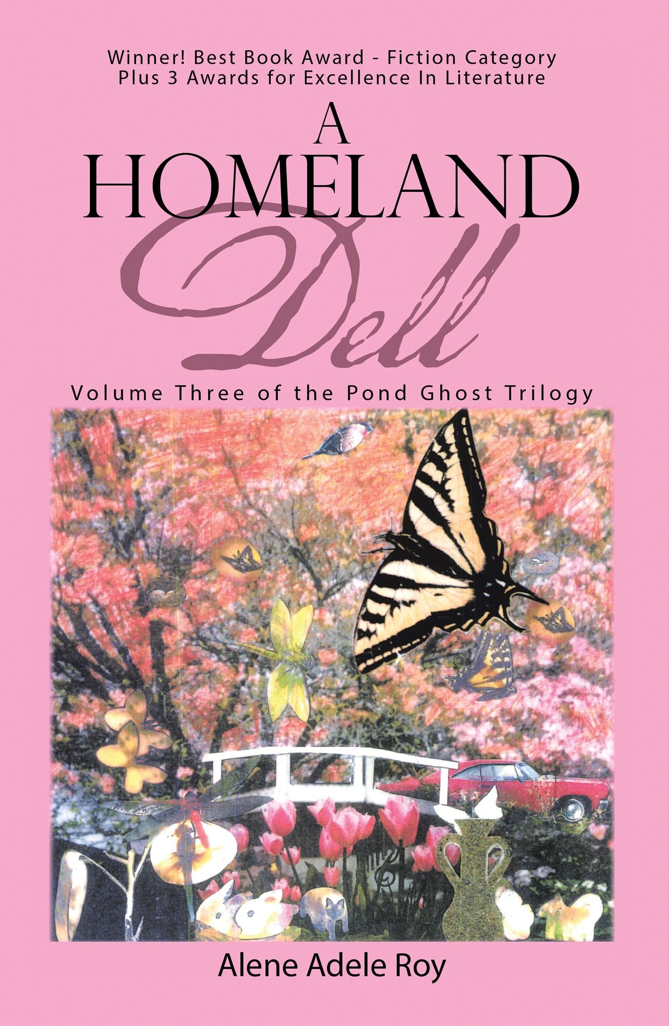 A Homeland Dell: Volume Three of the Pond Ghost Trilogy