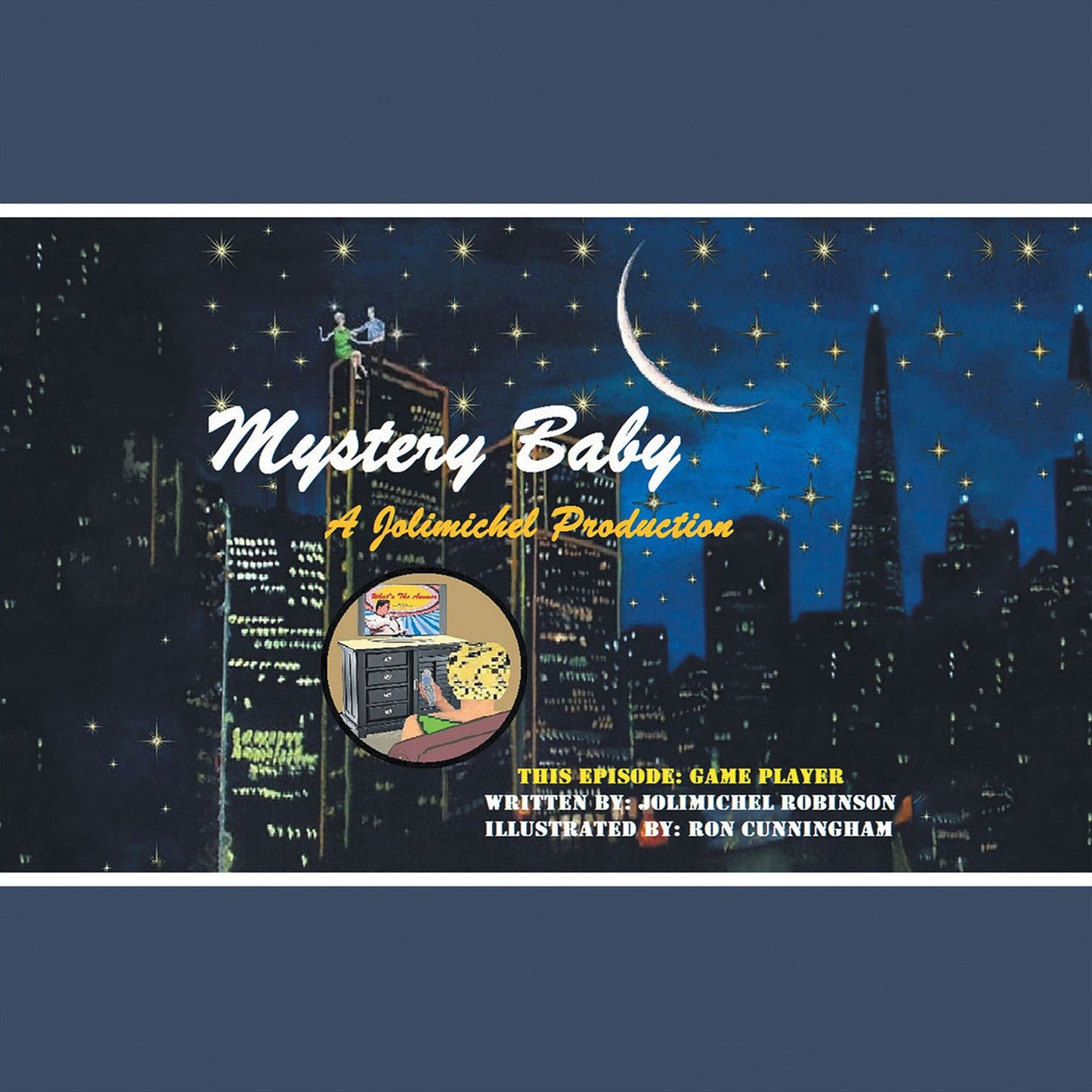 Mystery Baby: A Jolimichel Production: Game Player