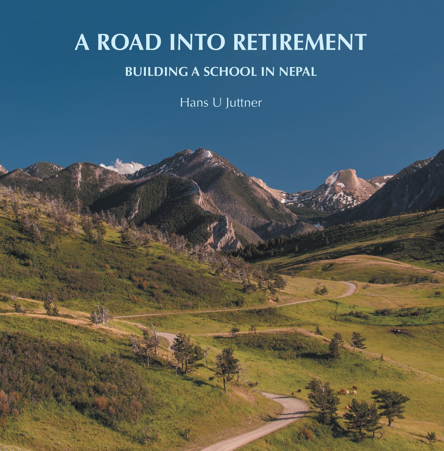 A Road into Retirement: Building a School in Nepal