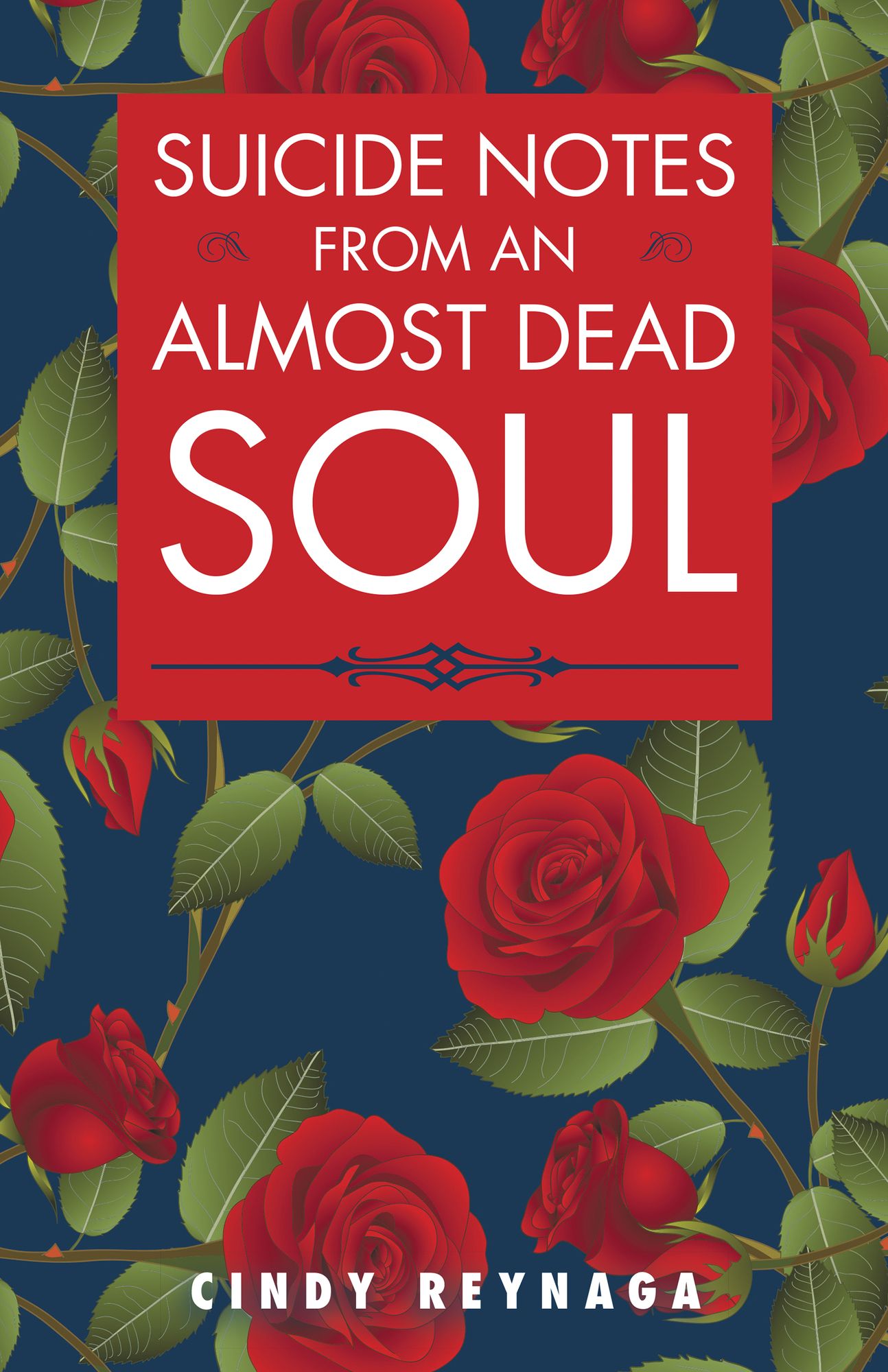 Suicide Notes from an Almost Dead Soul