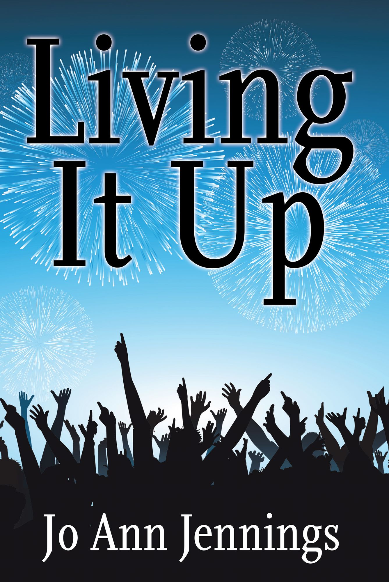 Living It Up