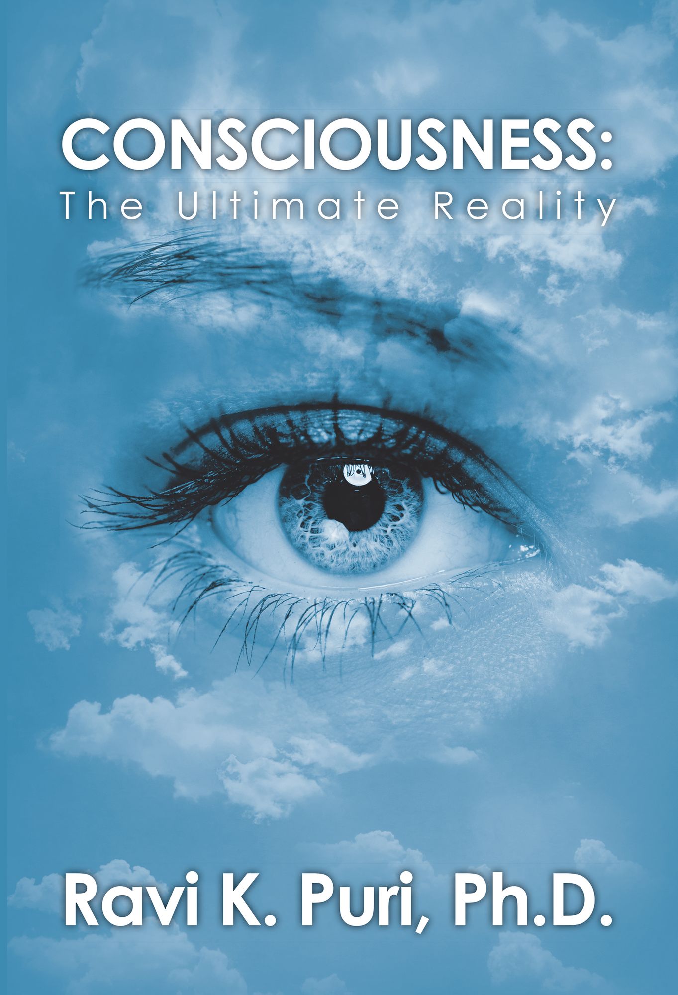 Consciousness: The Ultimate Reality