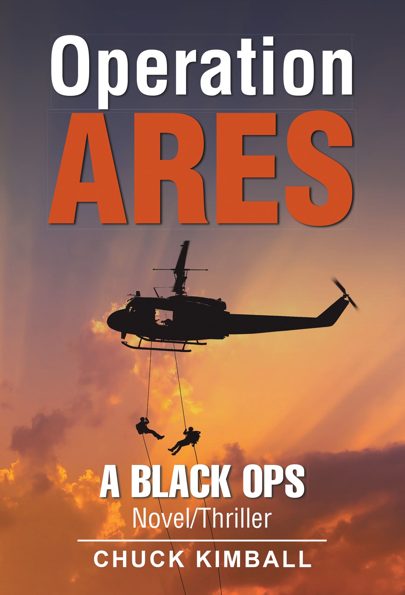 Operation Ares: A Black Ops Novel/Thriller