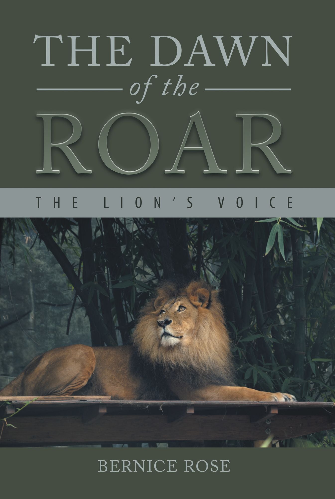 The Dawn of the Roar: The Lion'S Voice