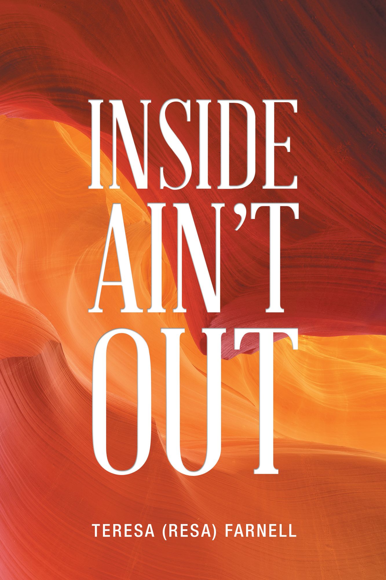 Inside Ain'T Out