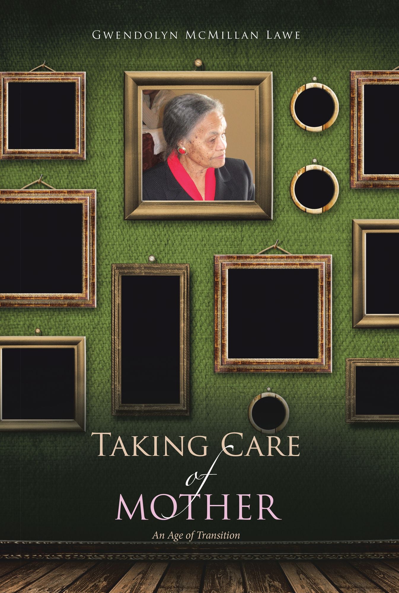 Taking Care of Mother: An Age of Transition