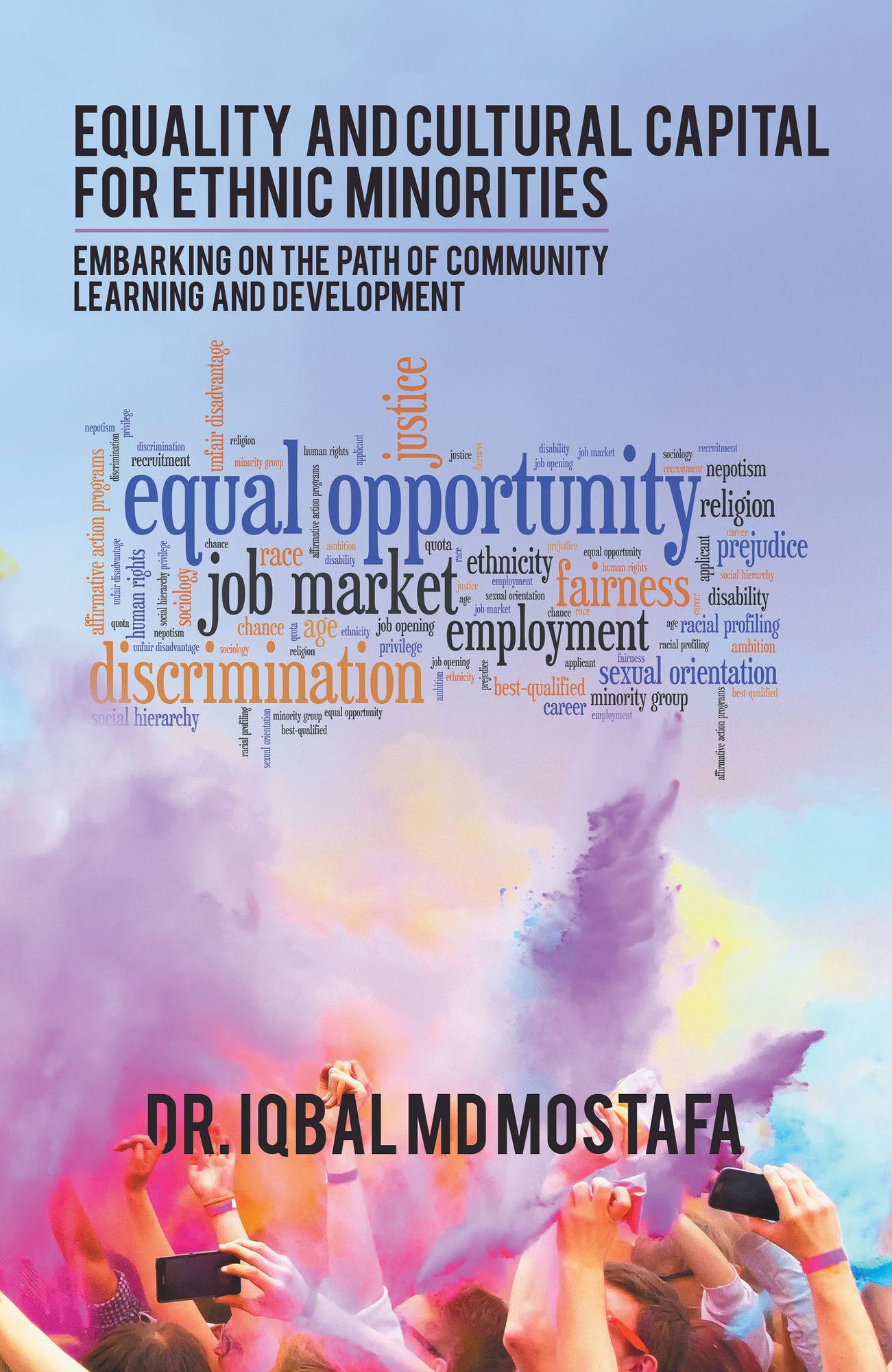 Equality and Cultural Capital for Ethnic Minorities: Embarking on the Path of Community Learning and Development