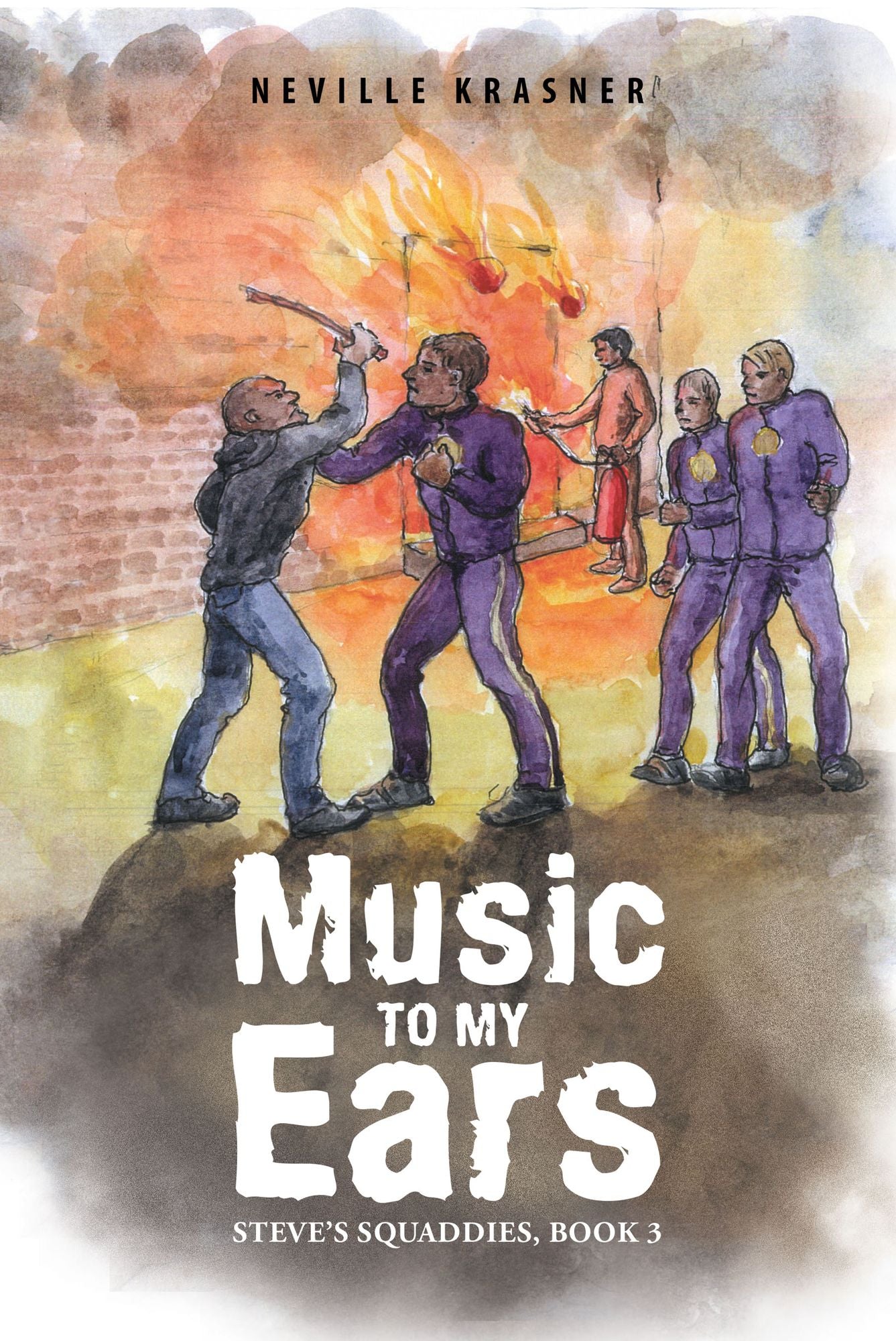 Music to My Ears: Steve'S Squaddies, Book 3